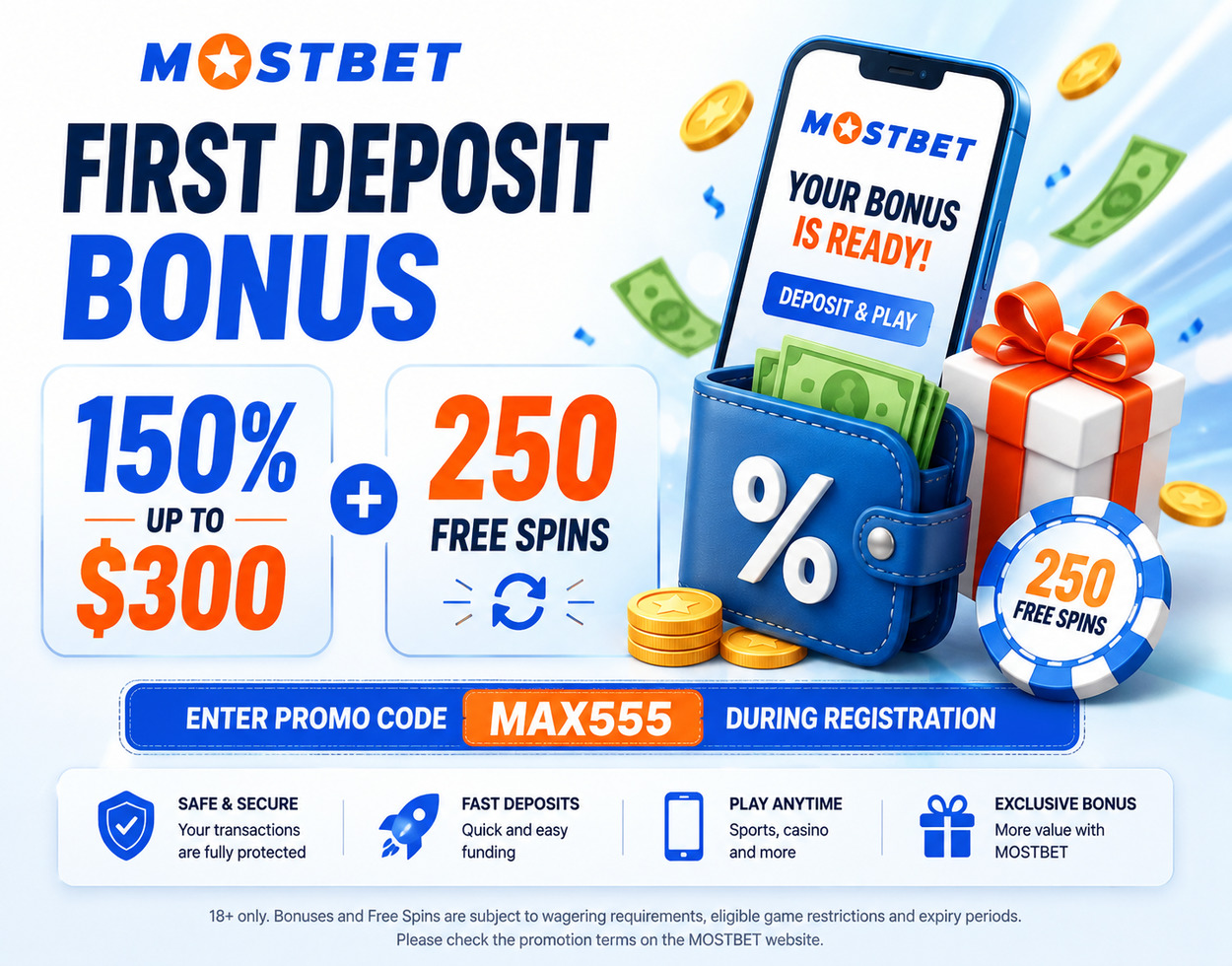 MostBet first deposit bonus 150% up to $300